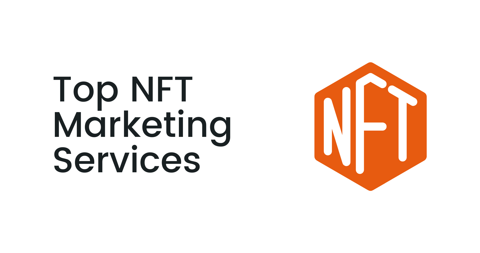 NFT Marketing Services