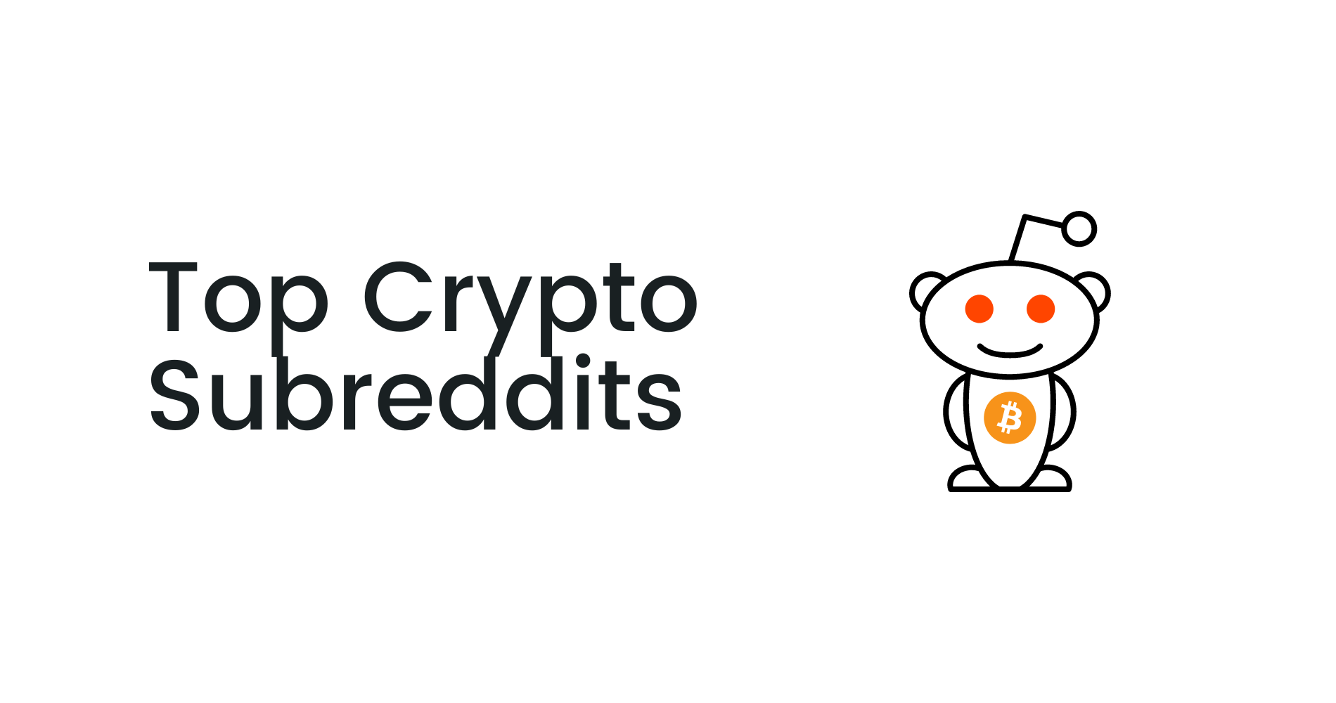Top Crypto Subreddits