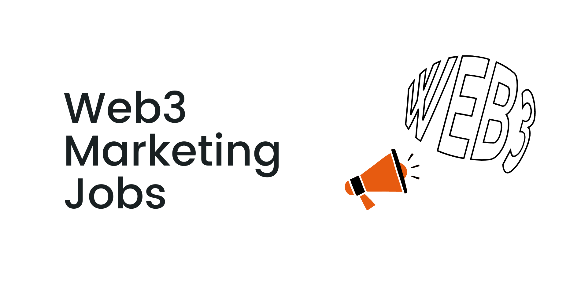 Web3 Marketing Jobs Guide
