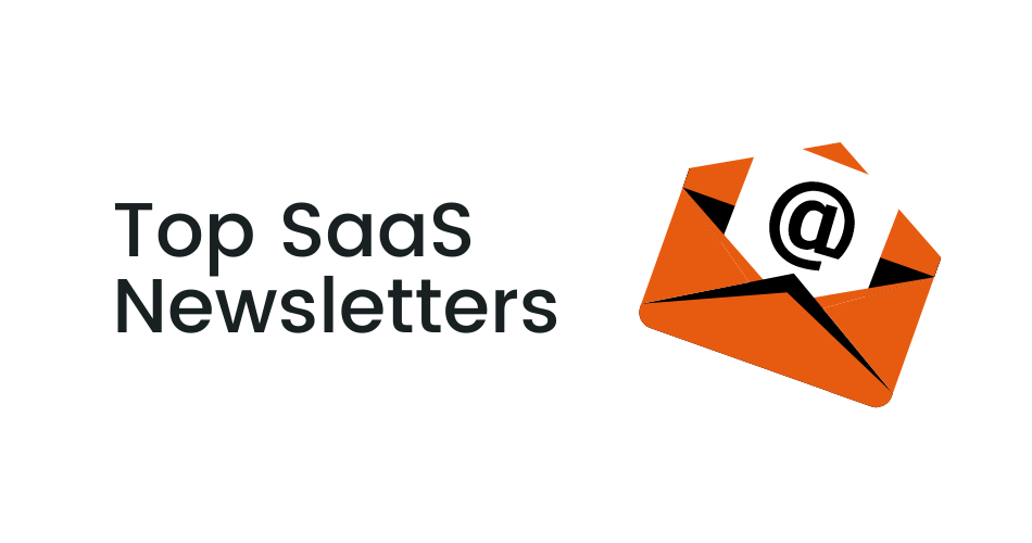 SaaS Newsletters